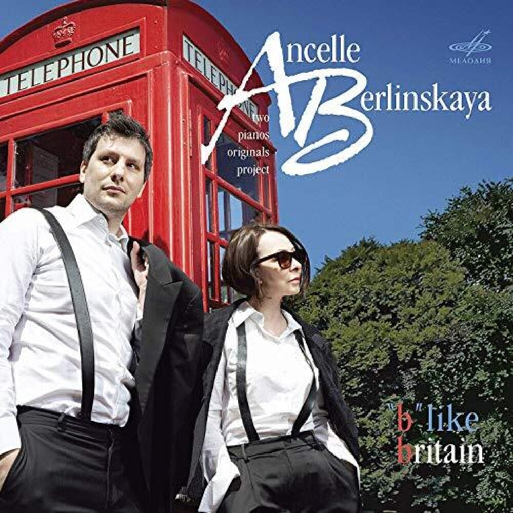 Bax / Berlinskaya / Ancelle - B Like Britain Music CD