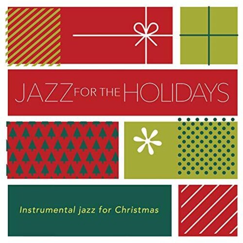 Jazz For The Holidays / Various - Jazz For The Holidays / Various - Music CD