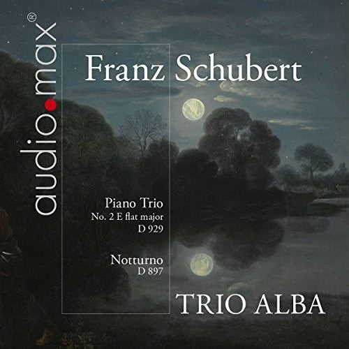 Schubert / Trio Alba - Trio D 929 100 / Notturno D 897 [CD]