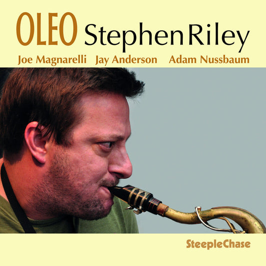 Stephen Riley - Oleo [CD]