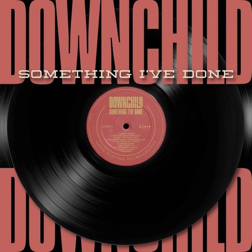 Downchild - Something I've Done [CD]