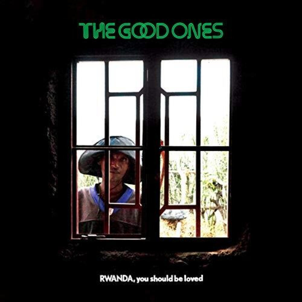 The Good Ones - Rwanda, You Should Be Loved Music CD