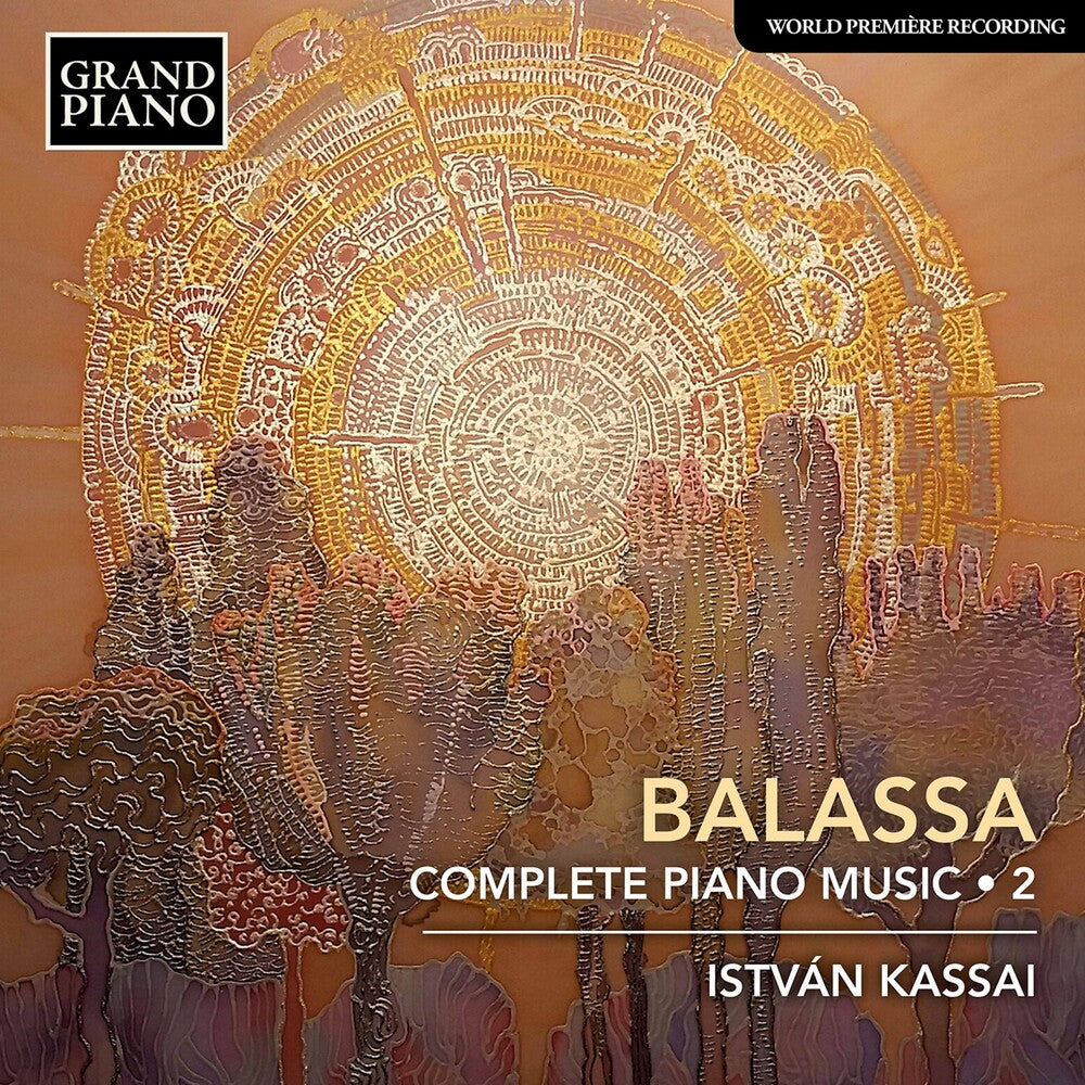 Balassa / Kassai - Complete Piano Music 2 [CD]