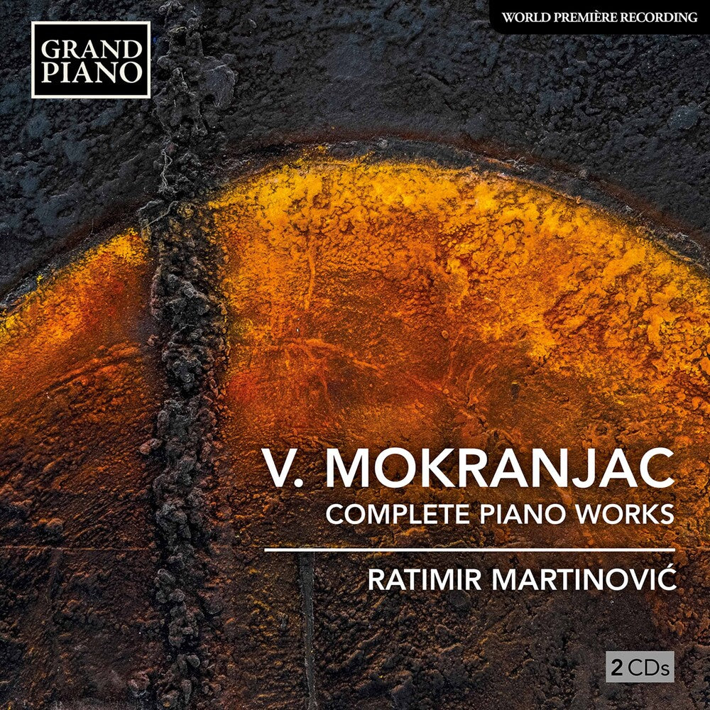 Mokranjac / Martinovic - Complete Works for Piano [2 CD]