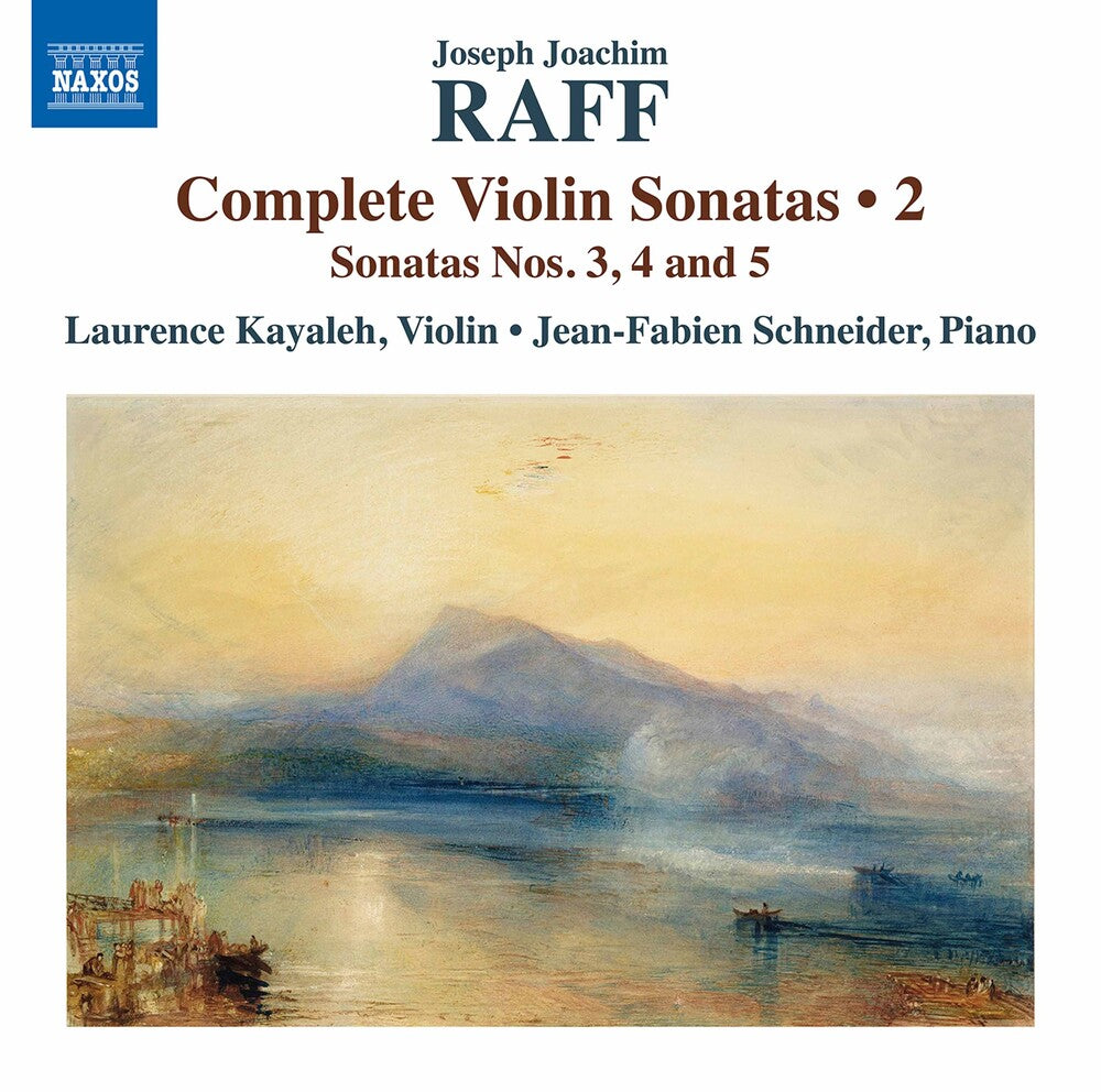 Raff / Kayaleh / Schneider - Complete Violin Sonatas 2 [CD]