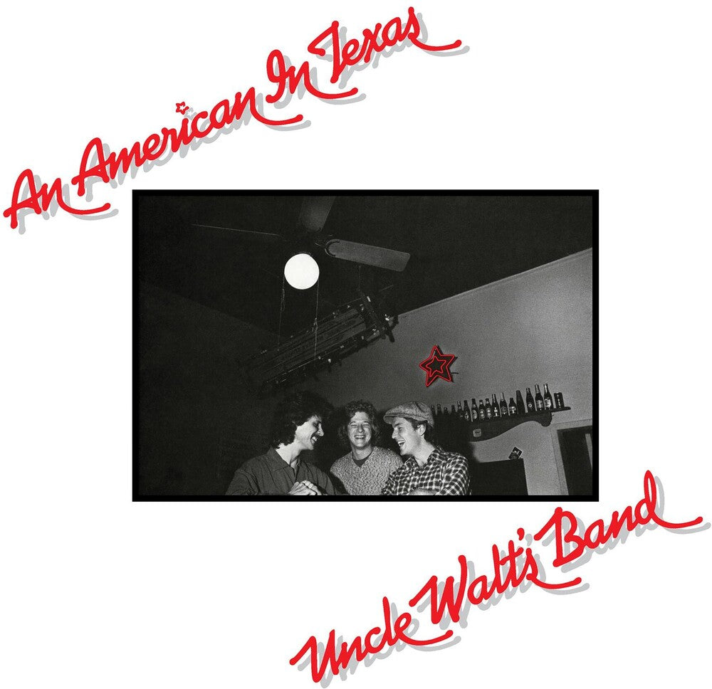 Uncle Walt's Band - An American In Texas Music CD