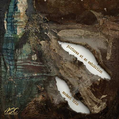Modest Trio - Pictures At An Exhibition - Music CD