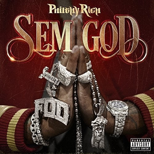Philthy Rich - Sem God [CD]