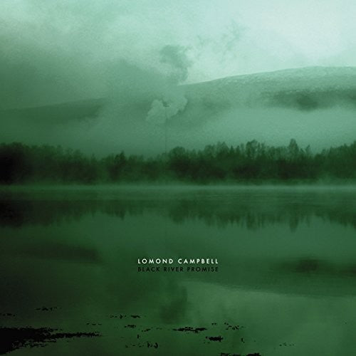 Lomond Campbell - Black River Promise [LP] Vinyl Record
