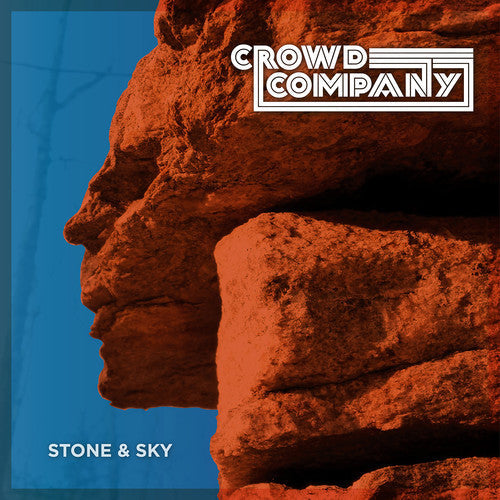 Crowd Company - Stone & Sky [180 Gram] Vinyl Record
