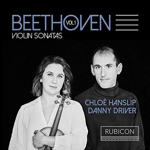 Beethoven / Chloe Hanslip - Beethoven: Violin Sonatas, Vol.1 Music CD