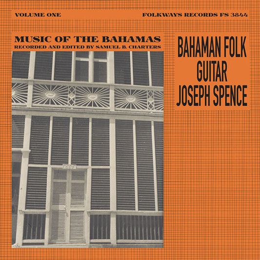 Joseph Spence - Bahaman Folk Guitar: Music From The Bahamas, Vol. [CD]