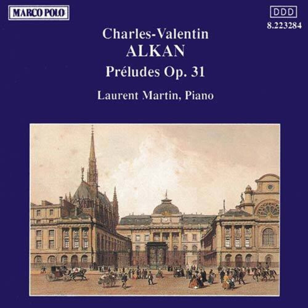 Laurent Martin - Alkan: Preludes Op. 31 [CD]