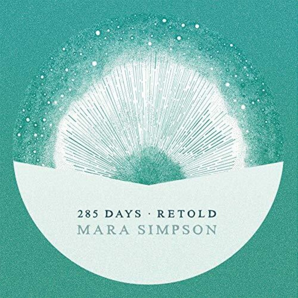 Mara Simpson - 285 Days Retold Music CD