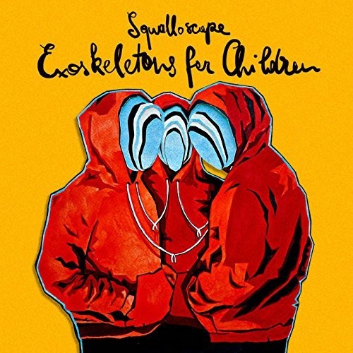 Squalloscope - Exoskeletons For Children [LP] Vinyl Record