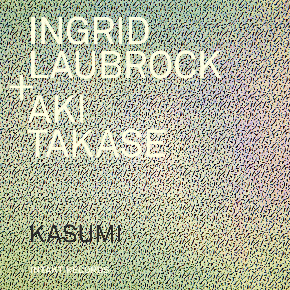 Laubrock / Takase - Kasumi [CD]