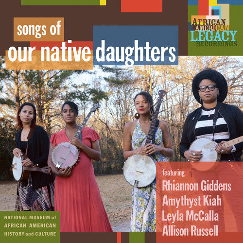 Our Native Daughters - Songs Of Our Native Daughters - Vinyl Record