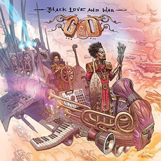 G&D - Black Love & War [LP] Vinyl Record