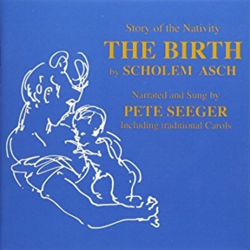 Pete Seeger - The Birth [CD]
