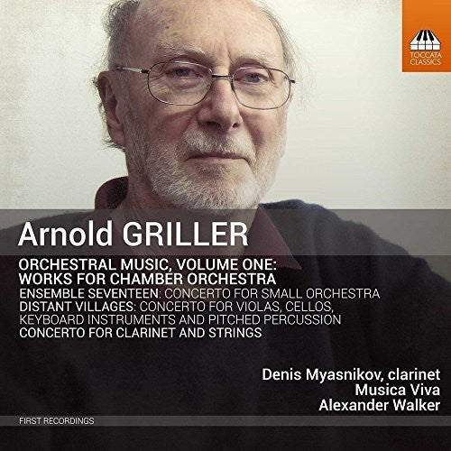 Griller / Myasnikov / Walker - Orchestral Music Volume One [CD]