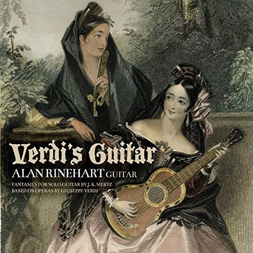 Alan Rinehart - Verdi's Guitar [CD]