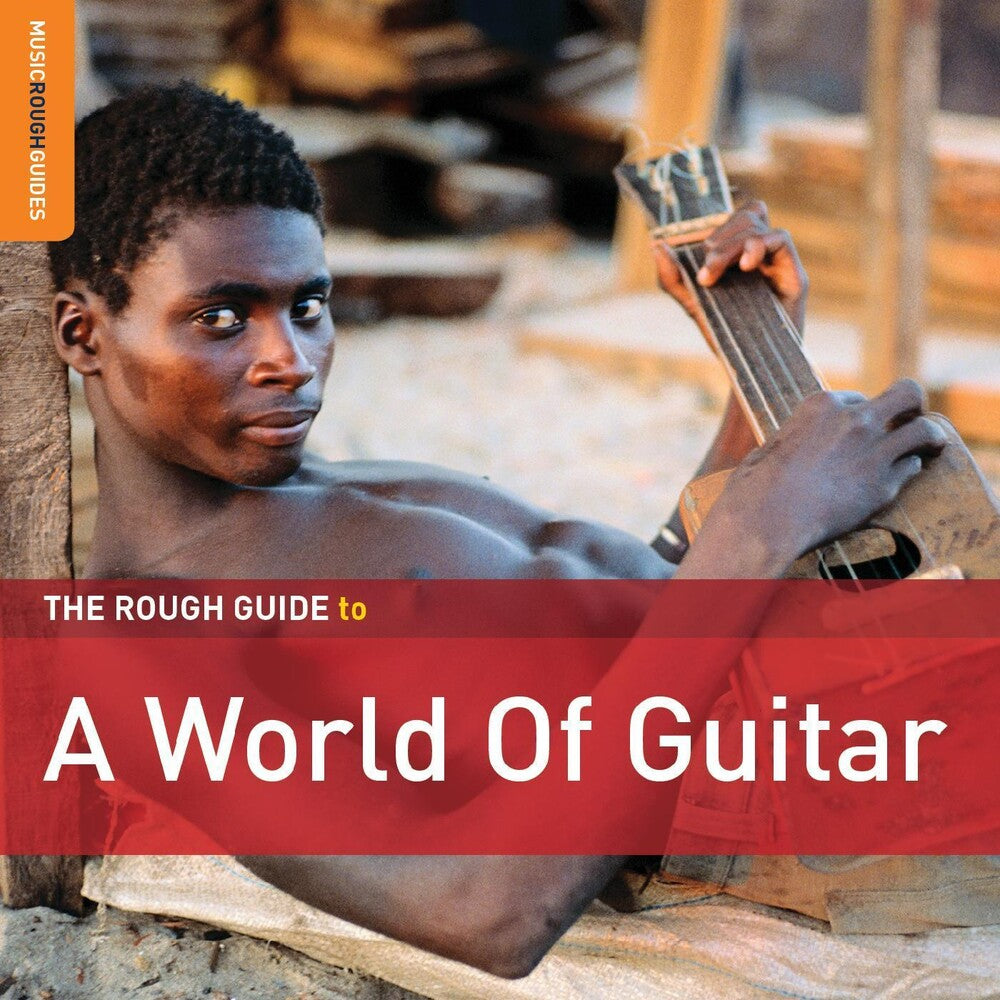 Rough Guide To A World Of Guitar / Various - Rough Guide To A World Of Guitar [CD]