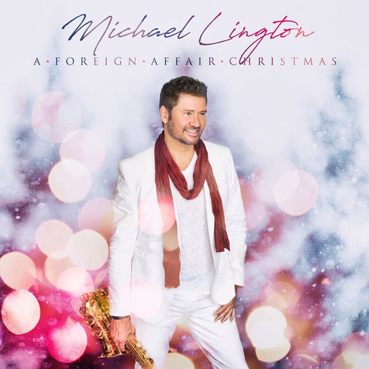 Michael Lington - Foreign Affair Christmas [Digipak]