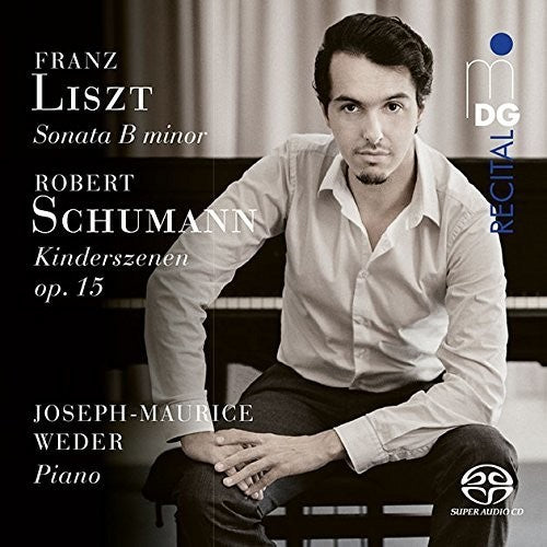 Liszt / Weder - Sonata B Minor / Kinderszenen 2 - Super Audio CD