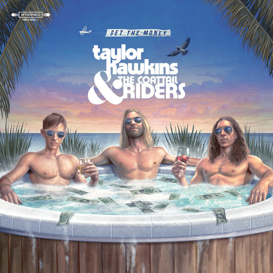 Taylor Hawkins & the Coattail Riders - Get The Money Music CD
