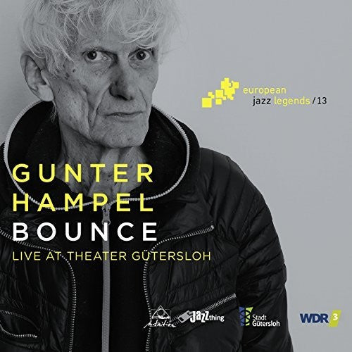Gunter Hampel - Bounce [CD]