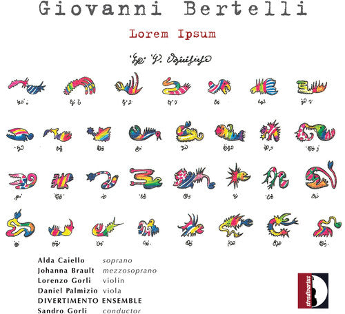 Bertelli / Divertimento Ensemble / Gorli - Lorem Ipsum Music CD