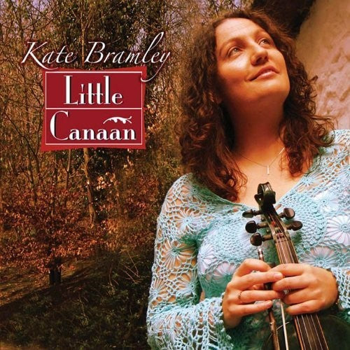 Kate Bramley - Little Canaan Music CD