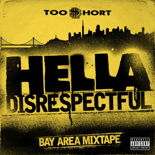 Too Short - Hella Disrespectful: Bay Area Mixtape - Music CD