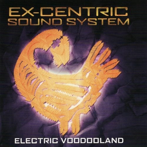 Ex-Centric Sound System - Electric Voodooland [CD]