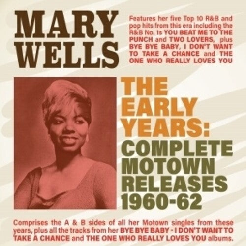 Wells,mary - Early Years: Complete Motown Releases 1960-62 - Music CD