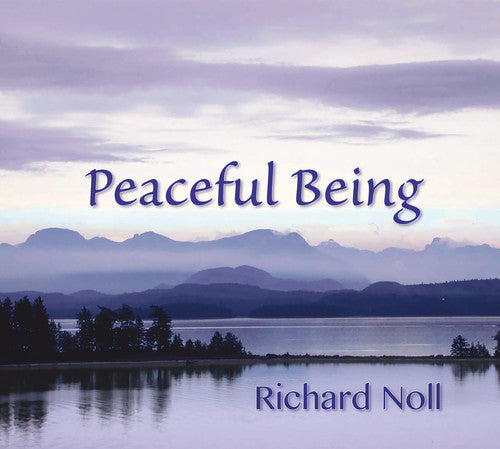 Richard Noll - Peaceful Being Music CD