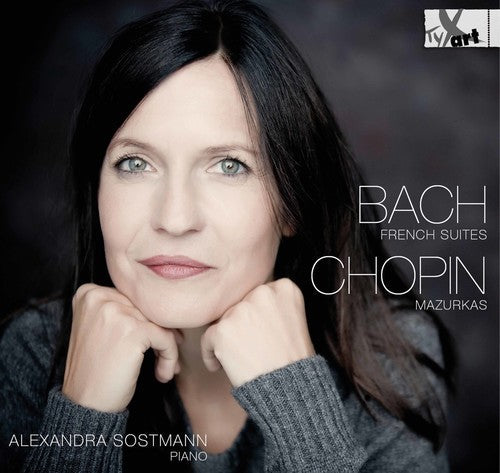 Alexandra Sostmann - French Suites & Mazurkas [CD]