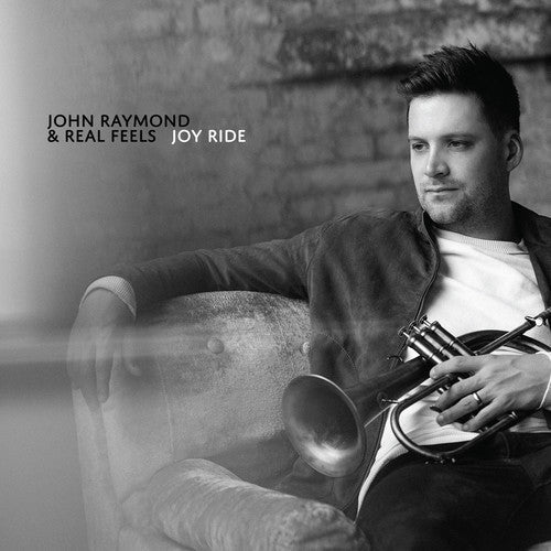 John Raymond & Real Feels - Joy Ride [CD]