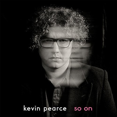 Kevin Pearce - So On [CD]