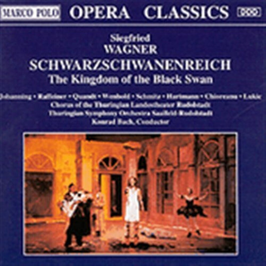 Wagner - Schwarzschwanreich: The Kingdom Of The Black Swan [CD]
