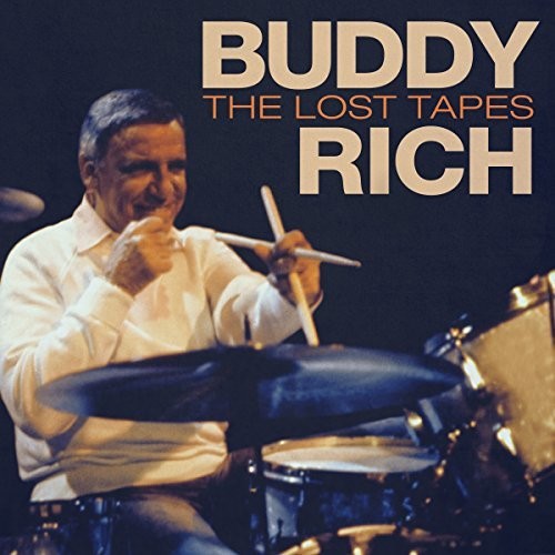 Buddy Rich - The Lost Tapes [LP] Vinyl Record