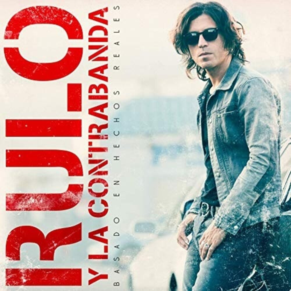 Rulo y la contrabanda - Basado En Hechos Rales Music CD