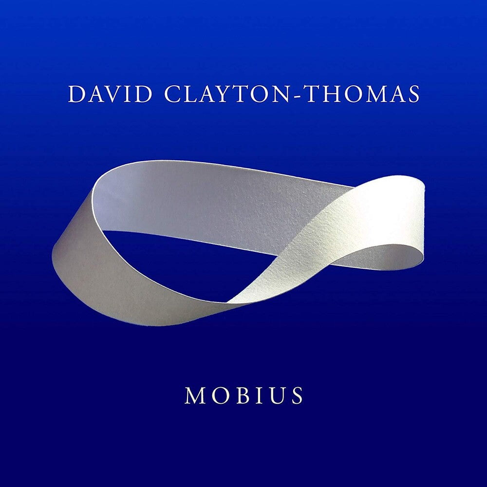 David Clayton-Thomas - Mobius [Digipak]