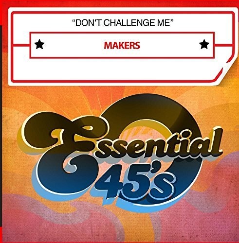 Makers - Makers Don't Challenge Music CD