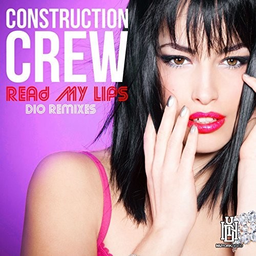 Construction Crew - Construction Crew Read Lips [CD]