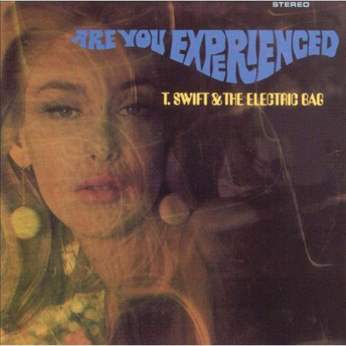 T Swift & Electric Bag - Are You Experience [CD]