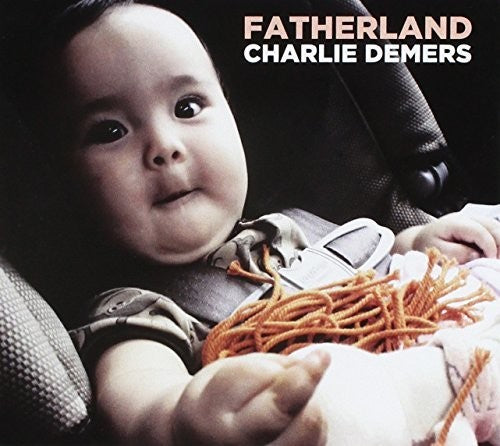 Charlie Demers - Fatherland [CD]