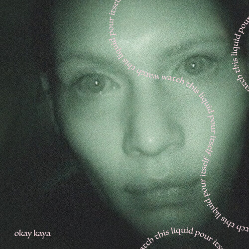 Okay Kaya - Watch This Liquid Pour Itself - Music CD
