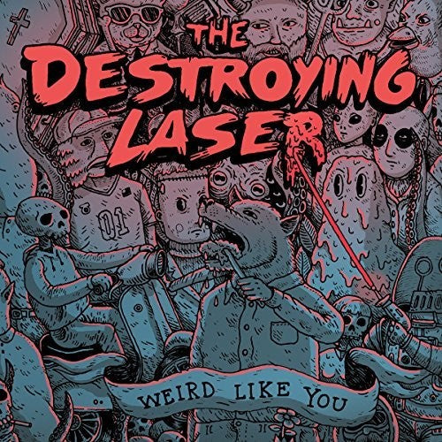 Destroying Laser - Weird Like You [LP] Vinyl Record