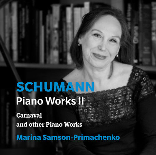 Schumann / Primachenko - Piano Works 2 [CD]